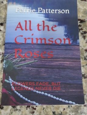 All The Crimson Roses Paperback Book SIGNED
